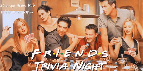 FRIENDS Trivia Night