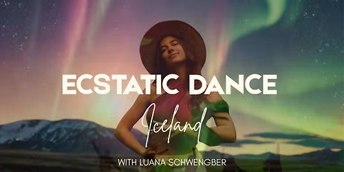 Ecstatic Dance w\/ Luana