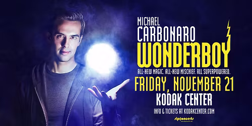 Michael Carbonaro: Wonderboy (Rochester, NY)