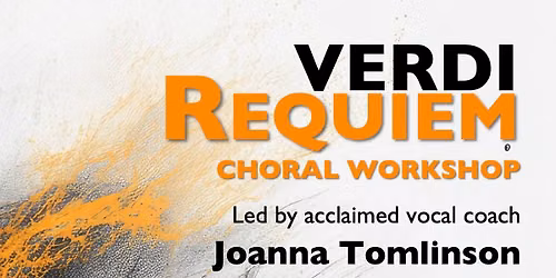Verdi Requiem Choral Workshop