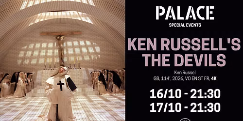 EVENTS - KEN RUSSELL'S THE DEVILS