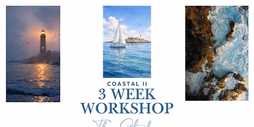 SOLD OUT Coastal II 3 Week Watercolor Workshop | Portsmouth SOLD OUT