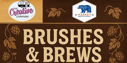 Brushes And Brews @ Market Brewery