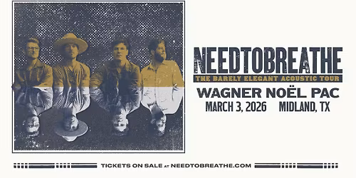 NEEDTOBREATHE: The Barely Elegant Acoustic Tour
