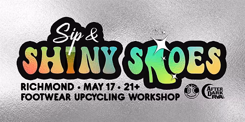 Sip & Shiny Shoes  - Footwear Upcycling Workshop