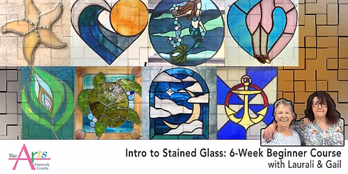 Intro to Stained Glass: 6-Week Beginner Course