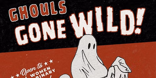 Ghouls Gone Wild