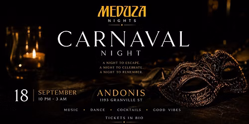 MEDUZA: CARNAVAL