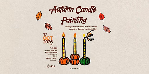 10\/17 Autumn Candle Painting