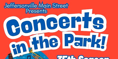 Jeffersonville Main Street Concerts in the Park with RCCB in Warder Park