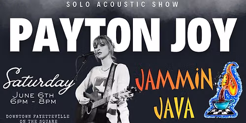 Payton Joy Solo Acoustic Show at Jammin Java! Free Event!