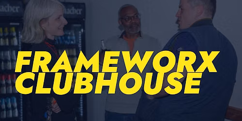 FRAMEWORX CLUBHOUSE der FUTUROMONDO