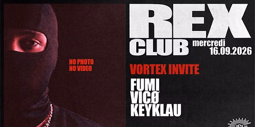 Vortex Invite: FUMI, VIC\u00d8, Keyklau