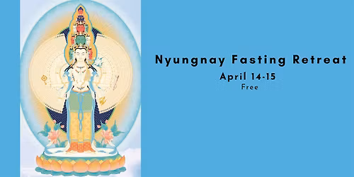 Nyungnay Fasting Retreat