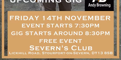 Andy Browning @ Severn\u2019s Club