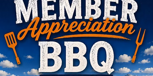 Member Appreciation BBQ (Mat-Su)