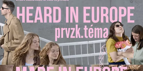 Heard in Europe | prvzk.t\u00e9ma