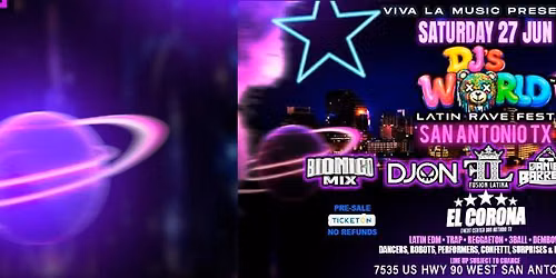 DJS WORLD LATIN RAVE FEST 