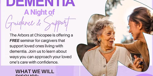 Caregiving for Dementia: A Night of Guidance and Support