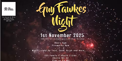 Guy Fawkes 2025 *** 10% Off Until 25th October****