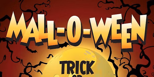 \ud83c\udf83 MALL-O-WEEN IS BACK! \ud83d\udc7b