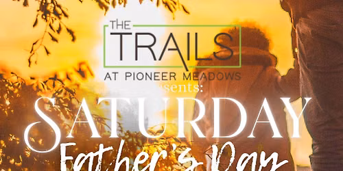Artisans Father\u2019s Day Pop Up at Pioneer Meadows
