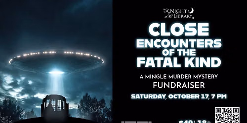 A Night at the Library: Close Encounters of the Fatal Kind (adults)