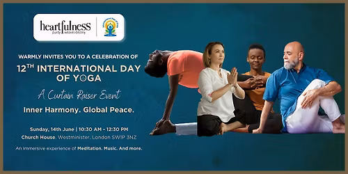 International Day of Yoga Curtain Raiser with Heartfulness UK