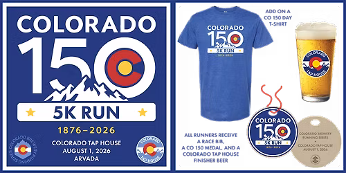 Colorado 150 Day 5k | Arvada | 2026 CO Brewery Running Series