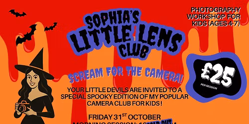 NEW SESSION Little Lens Club Half term Halloween Special, Afternoon Session
