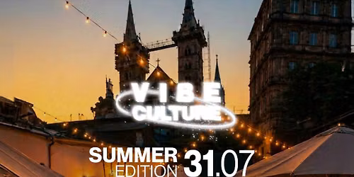 VIBE CULTURE Summer Edition mit DJ FINNLYNER & N\u00d8RO