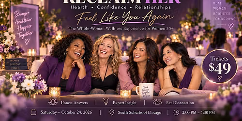 Reclaim Her: Women\u2019s Wellness for Health, Confidence & Relationships