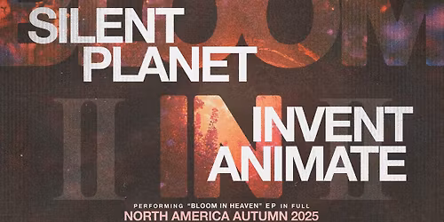 Silent Planet and Invent Animate in Orlando