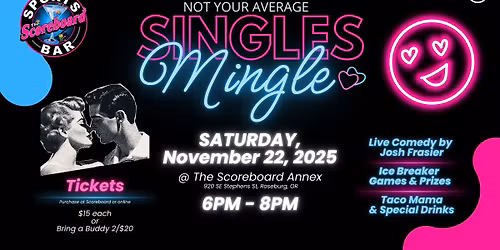 Not Your Average Singles Mingle