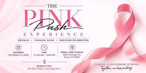 The Pink Push Experience: Breast Cancer Awareness Brunch & Fashion Show