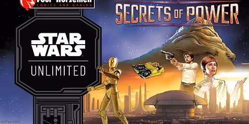 Star Wars Unlimited Planetary Qualifier (Secrets of Power)