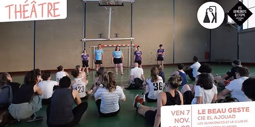 Le Beau Geste, Cie El Ajouad