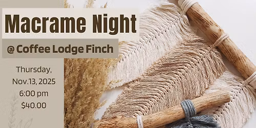 Macrame Night at the Lodge
