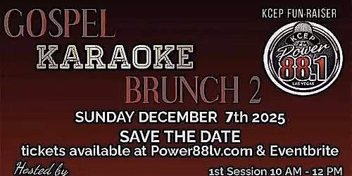 GOSPEL KARAOKE BRUNCH II - SESSION ONE 10A-12P or SESSION TWO 1P - 3P