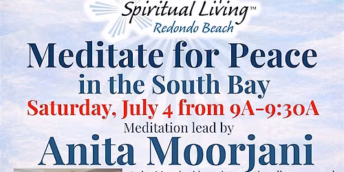 Meditate for Peace in the South Bay led by Anita Moorjani