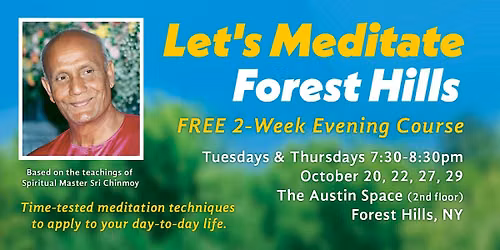 Let's Meditate Forest Hills! - Free Meditation Class