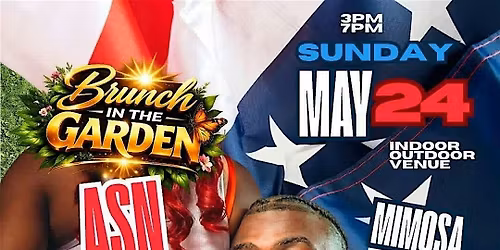 MEMORIAL DAY SUNDAY 5\/24  BRUNCH IN THE GARDEN ASN JAY BOOG PERFORMING LIVE