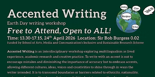 Accented Writing - Talks, Open Discussion and Guided Writing