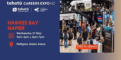 Tahat\u016b Careers Expo NZ - Hawkes Bay\/Napier