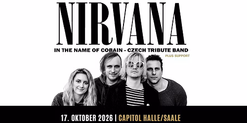 NIRVANA Tribute - in the name of Cobain (CZ) - live plus Support