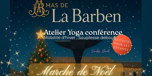 Atelier Conférence Yoga Mobilité D'hiver, souplesse debout 