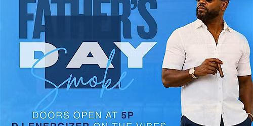 Stix On Sundayz: Father's Day Smoke