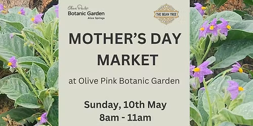 Mother's Day Market - Olive Pink Botanic Garden