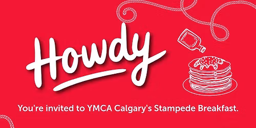 YMCA Calgary Stampede Breakfast @ Shawnessy