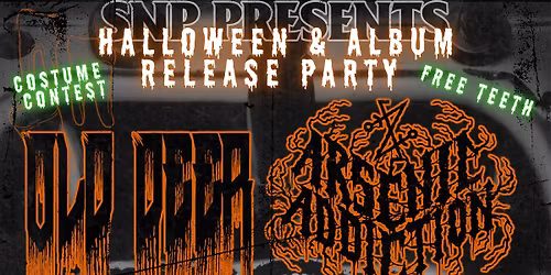 SNP: Old Deer Album release show w\/ WarCrown, Defected, Arsenic Addiction, Gaunt